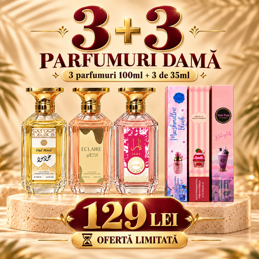 SET 3 + 3 PARFUMURI DAMĂ - ECLAIRE + YARA + OUD MOOD + MARSHMALLOW BLUSH + YUM YUM + BERRY ON TOP