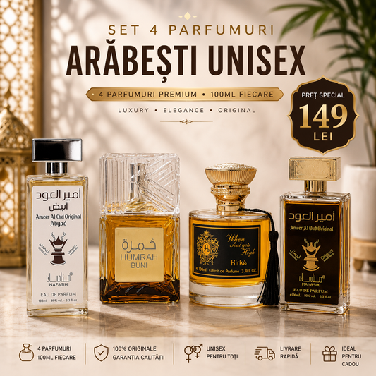 SET 4 PARFUMURI ARĂBEȘTI UNISEX 100ml - KIRKE + AMEER AL OUD ORIGINAL + HUMRAH BUNI + AMEER AL OUD WHITE